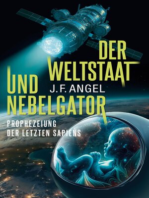 cover image of Der Weltstaat und Nebelgator
